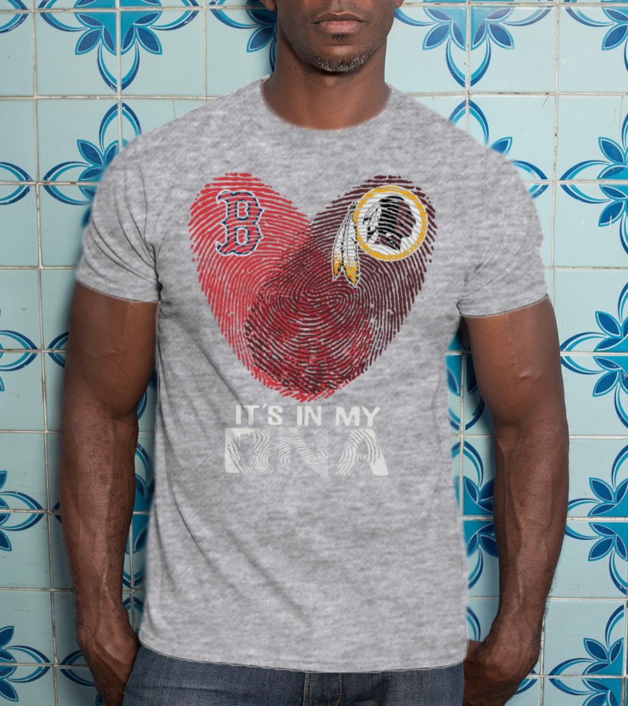 Boston Red Sox Washington Redskins It's In My Dna T-Shirt