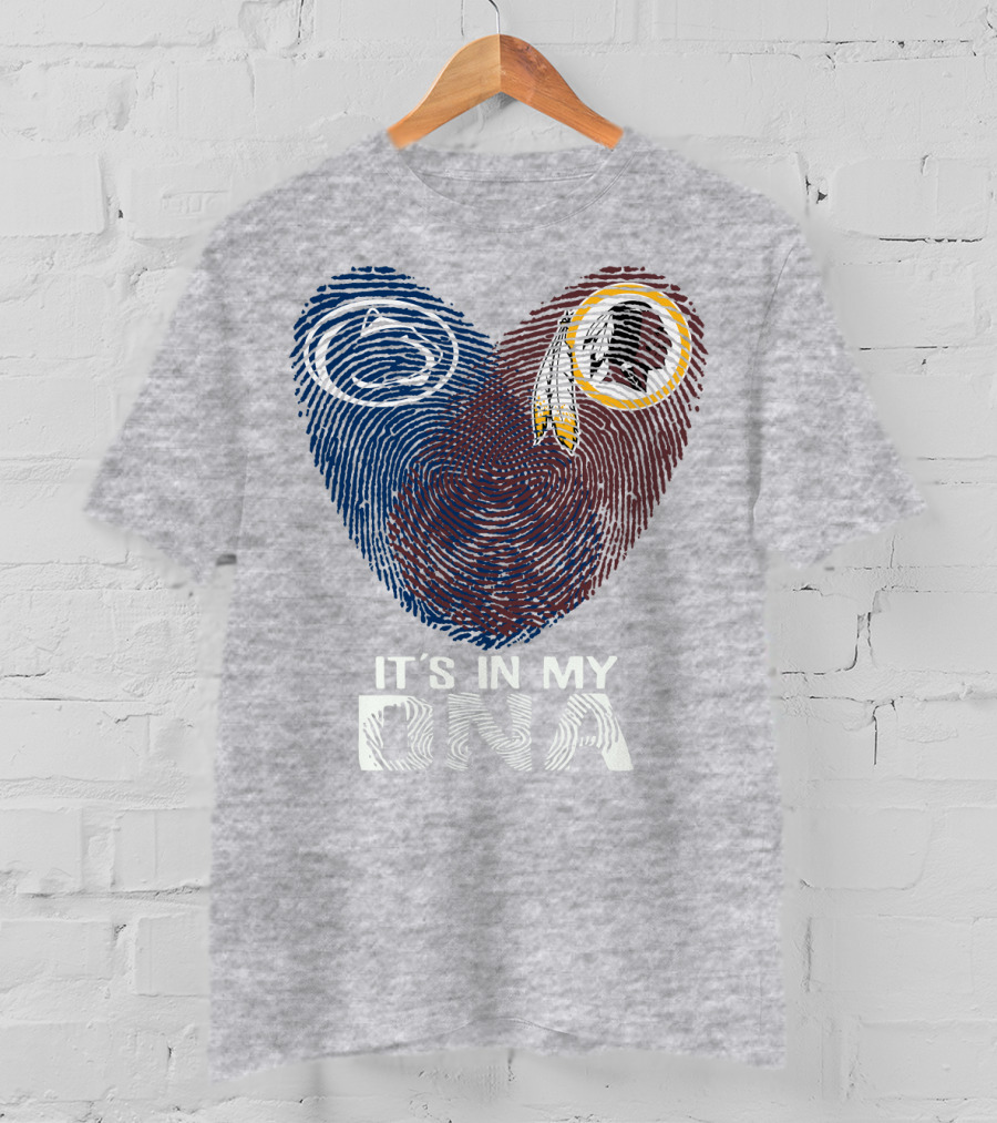 Penn State Nittany Lions Washington Redskins It's In My Dna T-Shirt