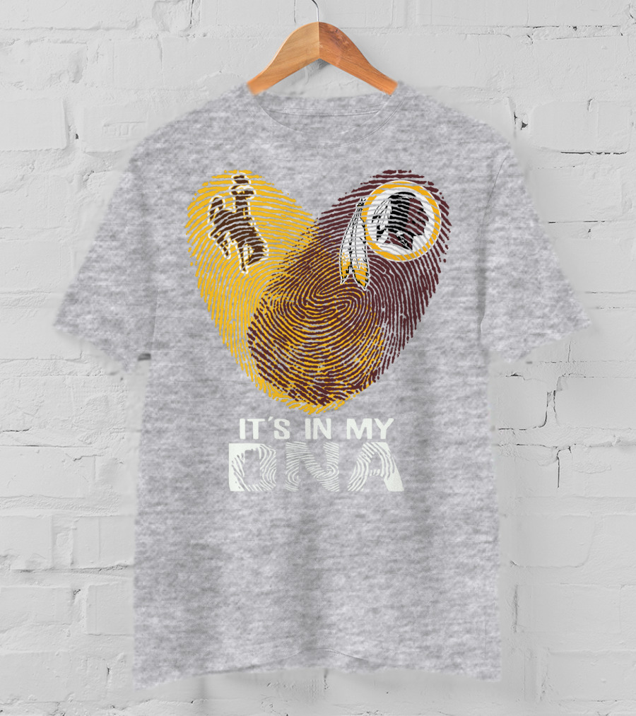 It's In My Dna Wyoming Cowboys Washington Redskins T-Shirt