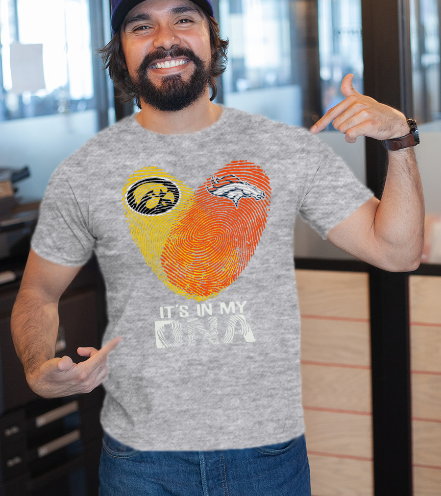 Iowa Hawkeyes Denver Broncos It's In My Dna T-Shirt