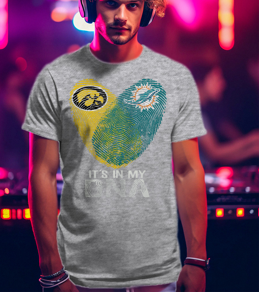 Miami Dolphins Iowa Hawkeyes It's In My Dna T-Shirt