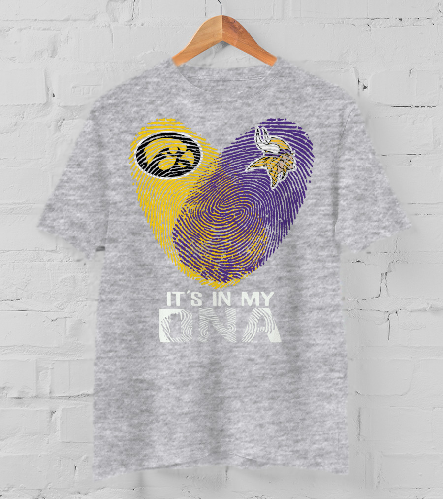 Iowa Hawkeyes Minnesota Vikings It's In My Dna T-Shirt