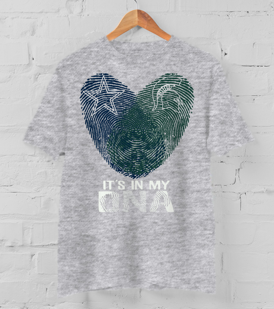 Dallas Cowboys Michigan State It's In My Dna T-Shirt