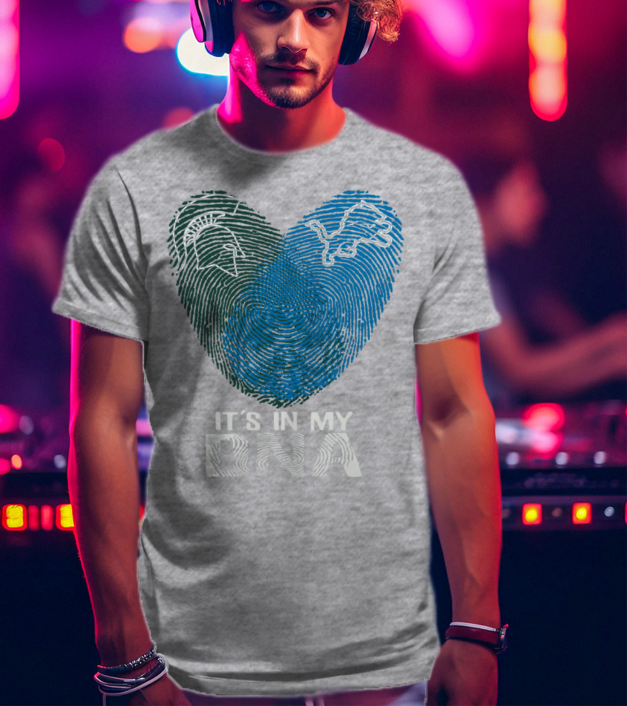 Detroit Lions Michigan State It's In My Dna T-Shirt