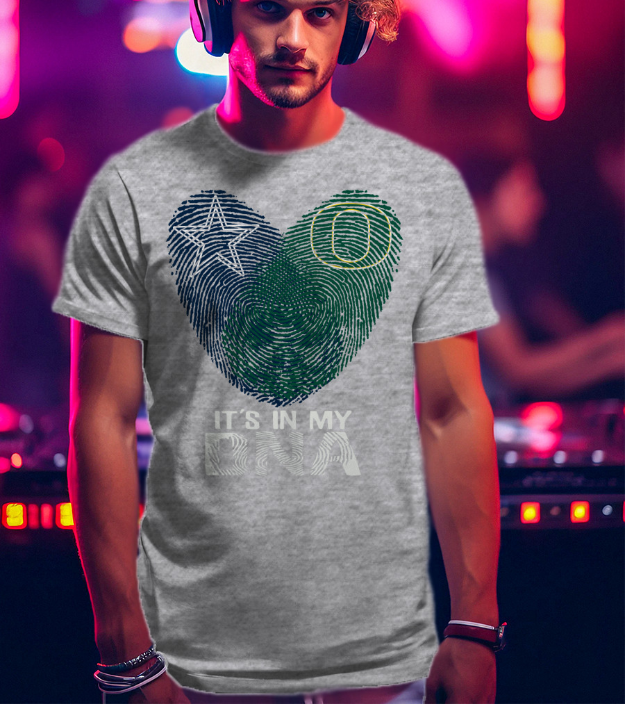 Dallas Cowboys Oregon It's In My Dna T-Shirt