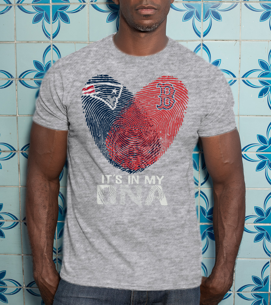 New England Patriots Boston Red Sox It's In My Dna T-Shirt