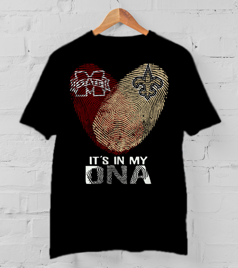 New Orleans Saints Ms State It's In My Dna T-Shirt
