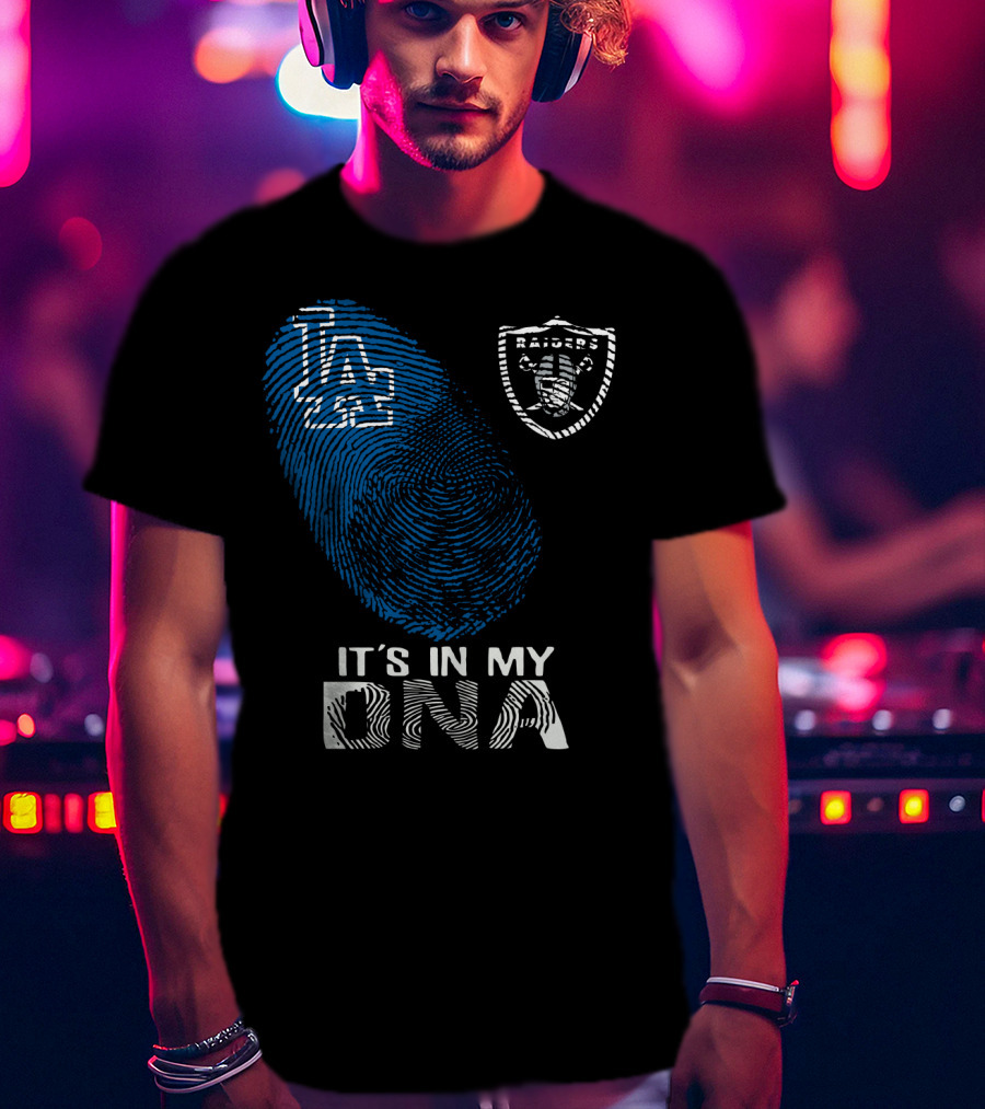 It's In My Dna Oakland Raiders Los Angeles Dodgers T-Shirt