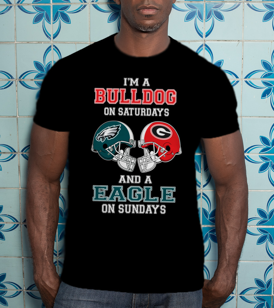 I'm A Bulldog On Saturdays And A Eagle On Sundays T-Shirt