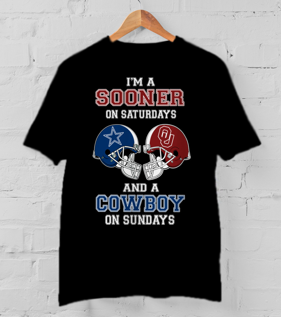 I'm A Sooner On Saturdays And A Cowboy On Sundays T-Shirt