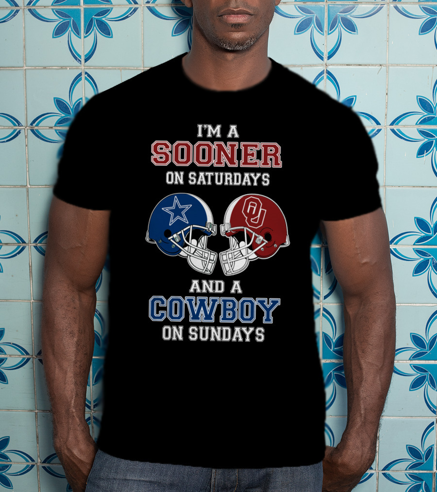 I'm A Sooner On Saturdays And A Cowboy On Sundays T-Shirt