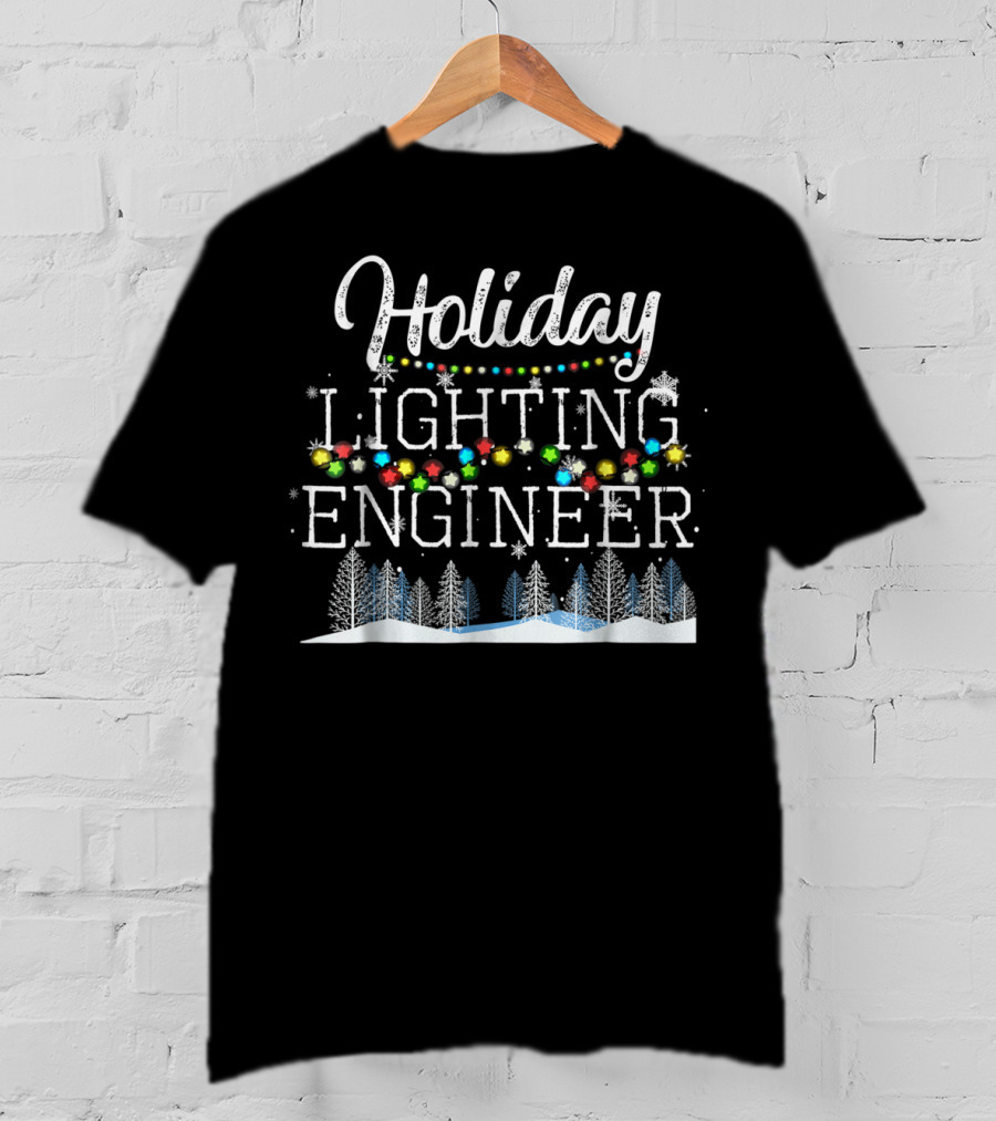Holiday Lighting Engineer Christmas Light Mens T-Shirt