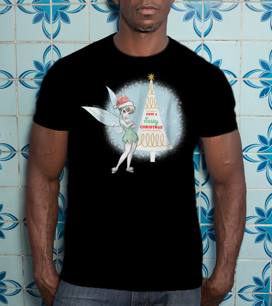 Disney Tinker Bell Have A Sassy Christmas Holiday T-Shirt