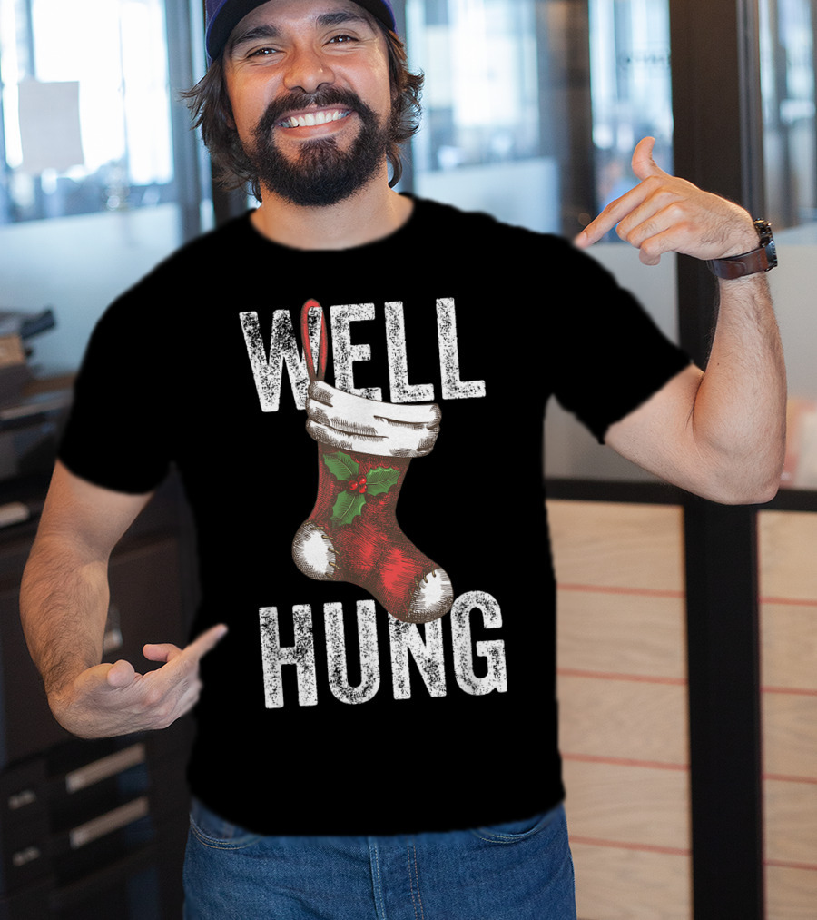 Well Hung Christmas Stocking With Holly T-Shirt