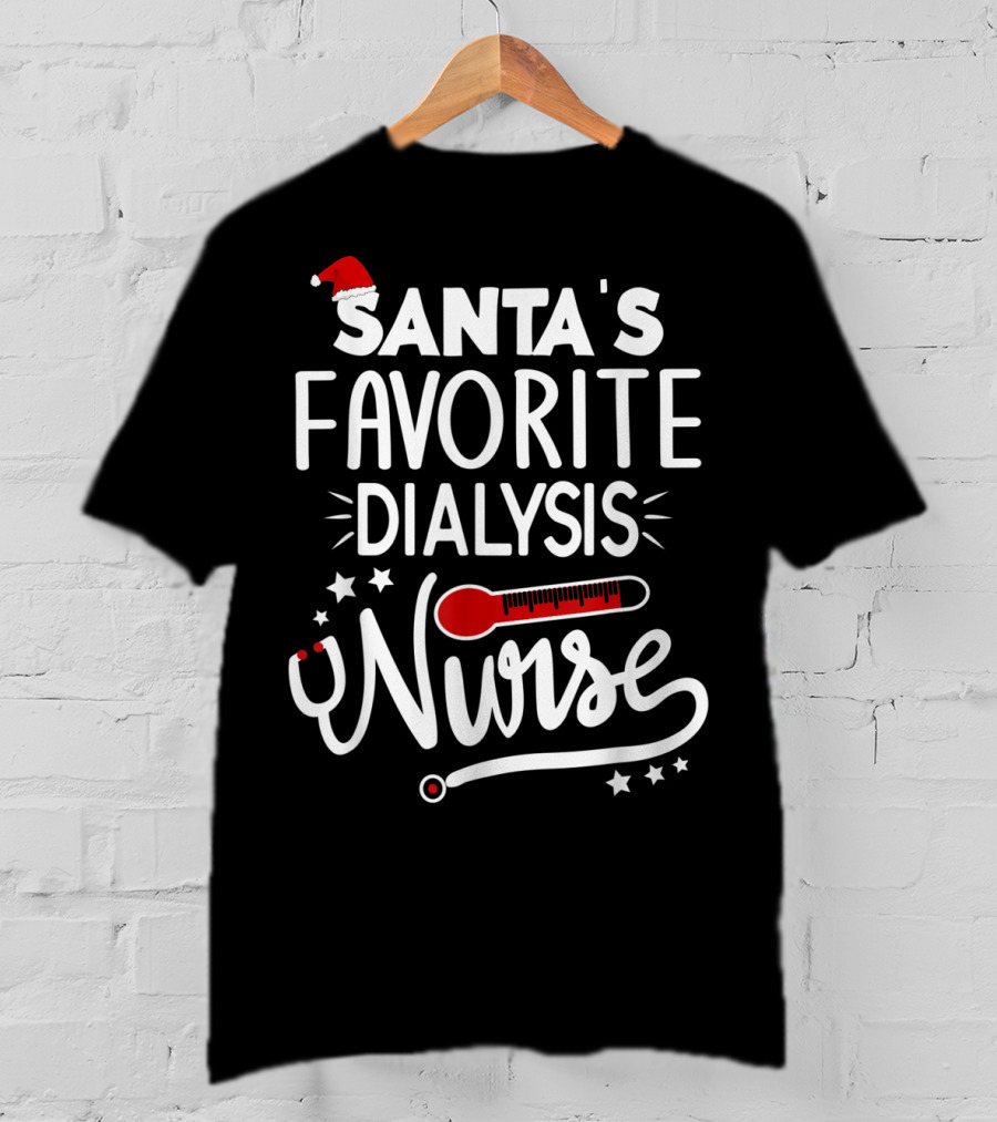 Santa's Favorite Dialysis Nurse T-Shirt