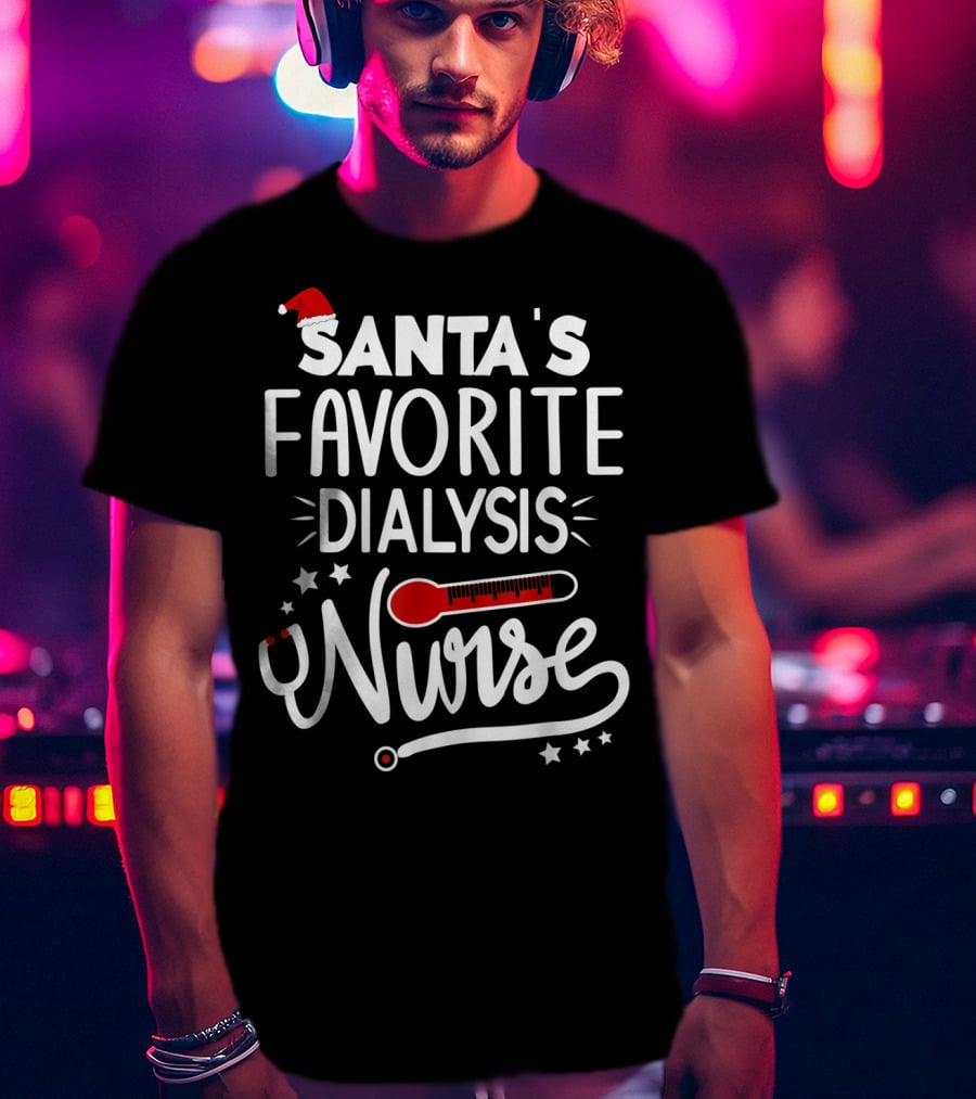 Santa's Favorite Dialysis Nurse T-Shirt