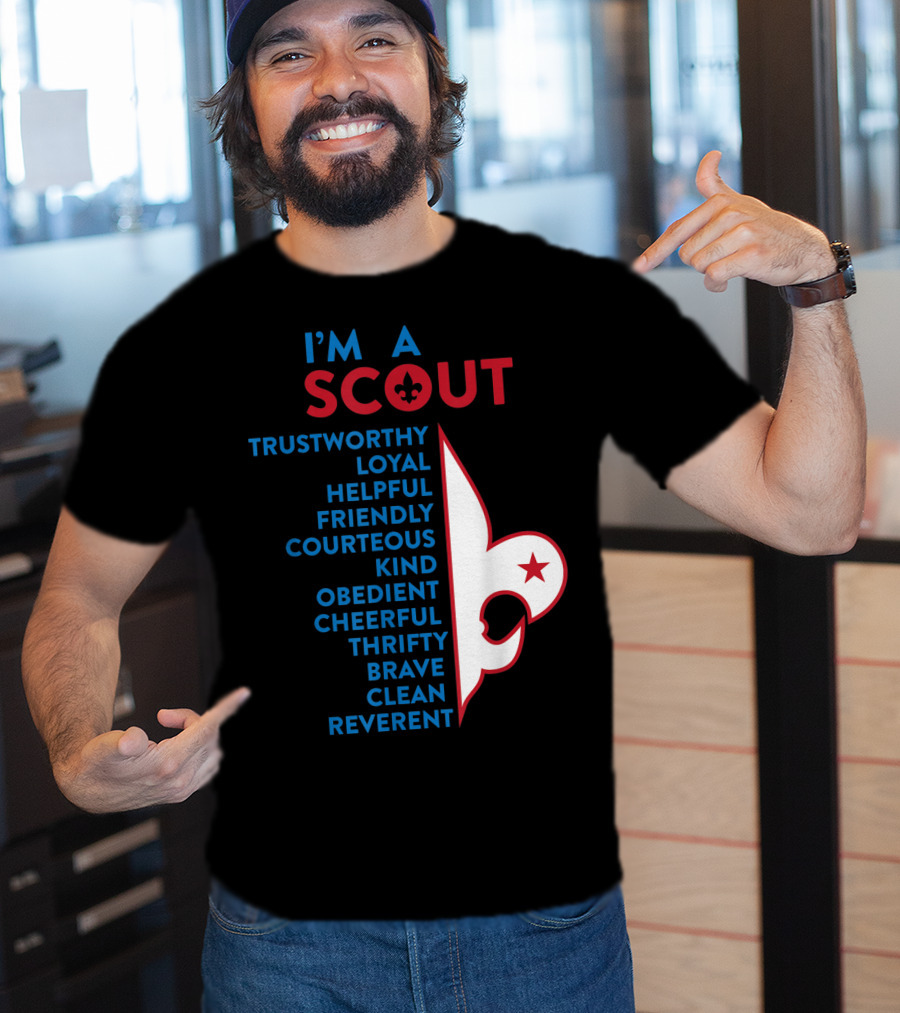 I'm A Scout Scout Law Trustworthy Loyal Helpful Friendly Courteous Kind Obedient Cheerful Thrifty Brave Clean Reverent Fleur-de-lis Star T-Shirt