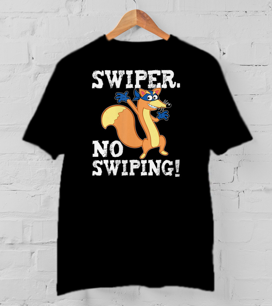 Swiper No Swiping Funny Fox Animated Character Warning T-Shirt