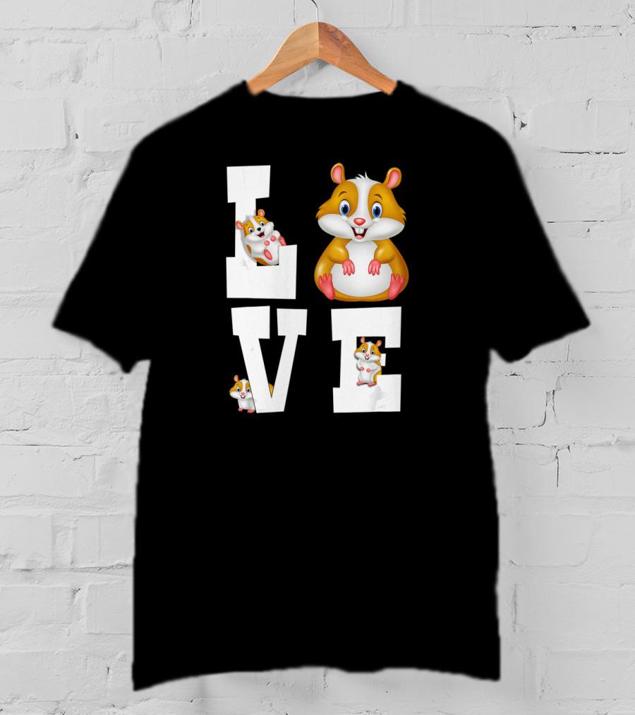 Love Hamsters Owners Cute Cartoon Rodent T-Shirt