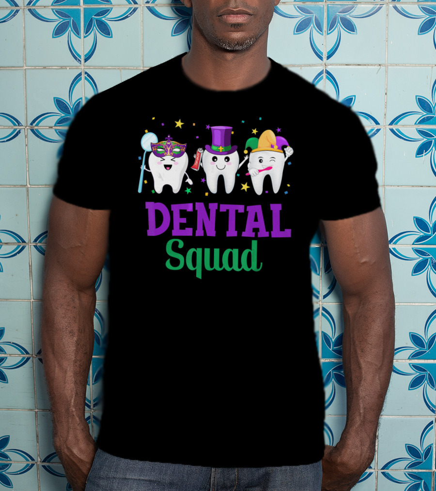 Dental Squad Tooth Assistant Mardi Gras T-Shirt