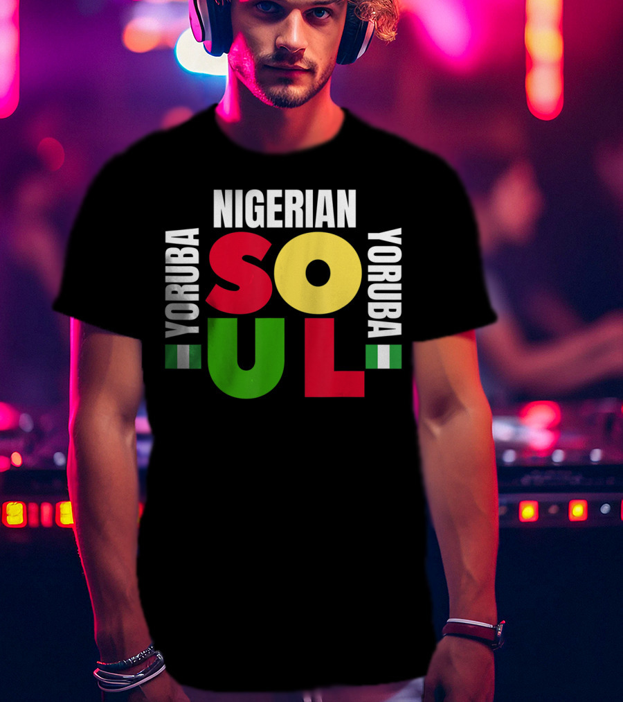 Nigerian Yoruba Soul Ancestry Celebration With Flags T-Shirt