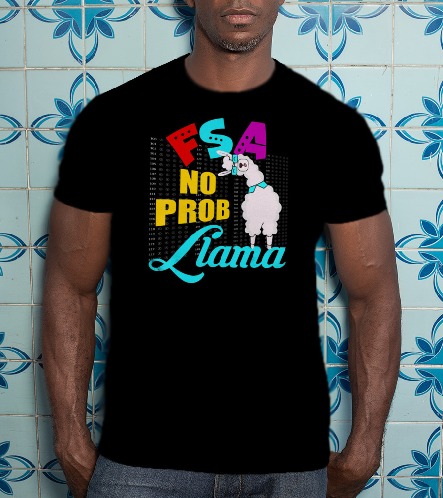 FSA No Prob Llama Teacher Bubble Sheet Fun T-Shirt
