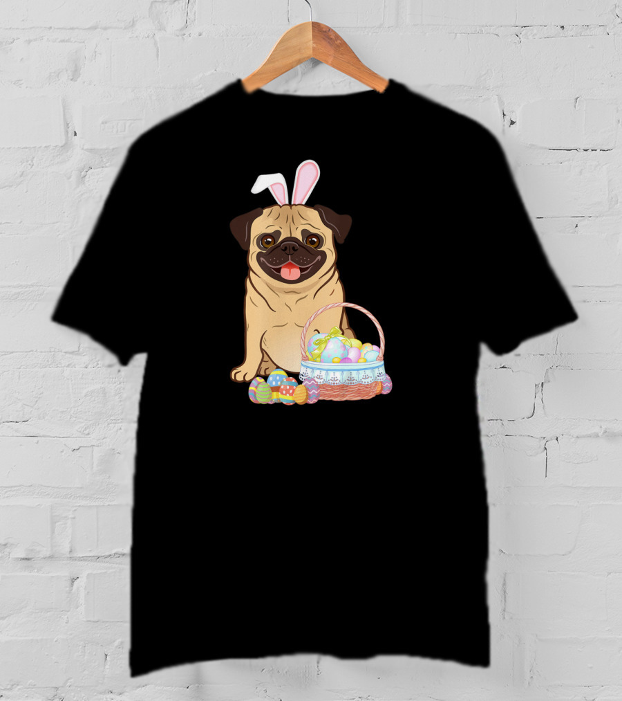 Pug Wearing Bunny Ears With Easter Egg Basket T-Shirt