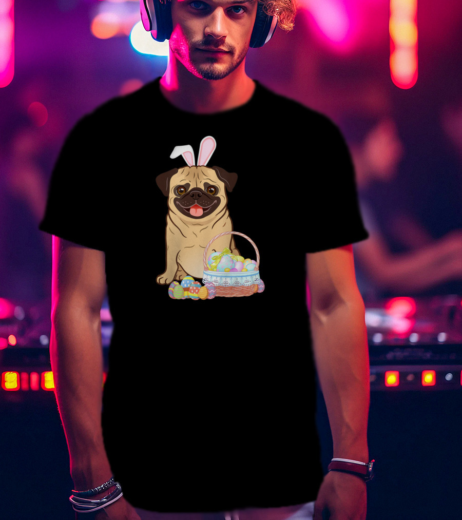 Pug Wearing Bunny Ears With Easter Egg Basket T-Shirt