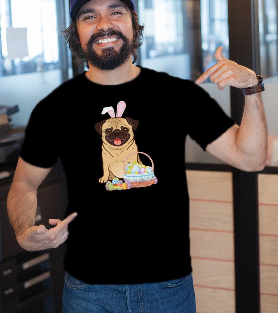 Pug Wearing Bunny Ears With Easter Egg Basket T-Shirt