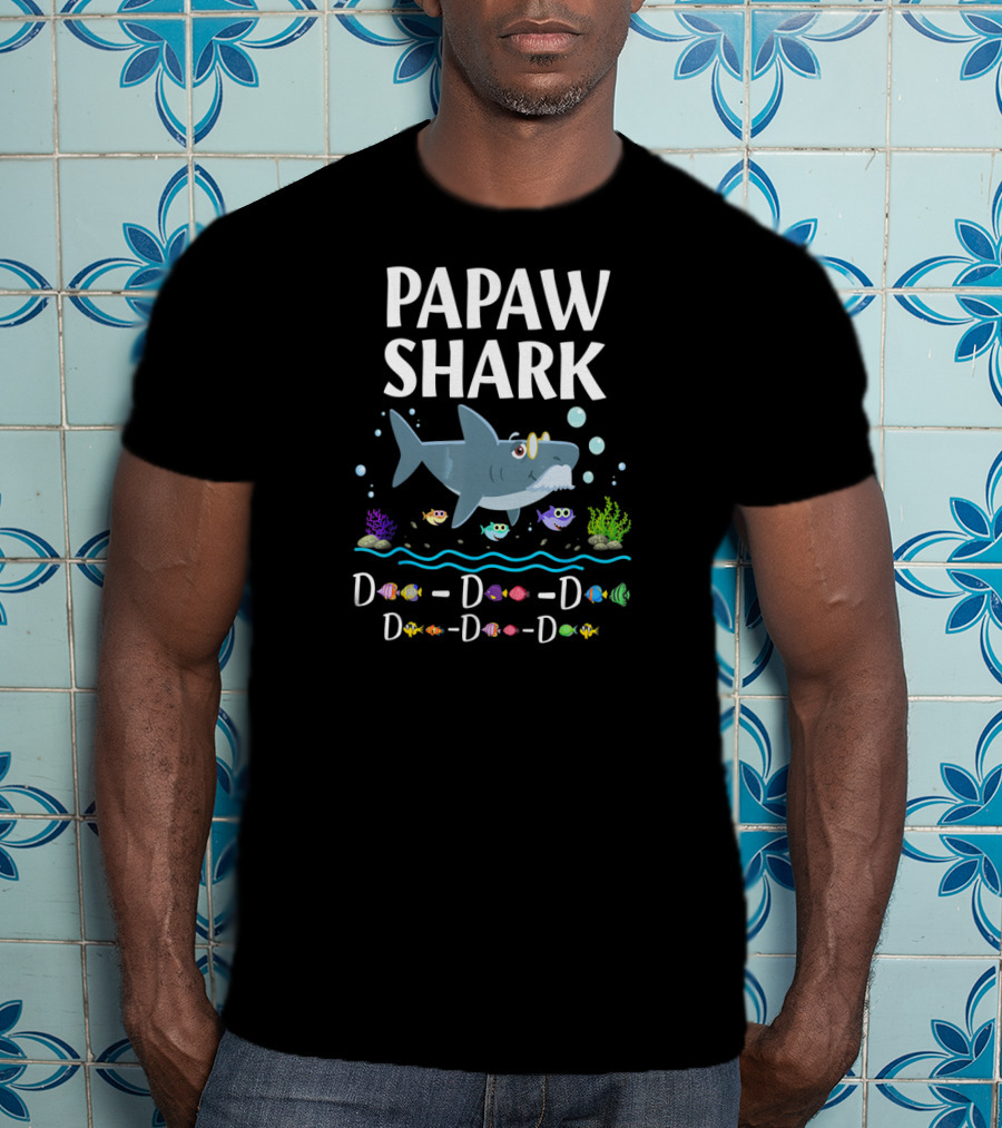 Papaw Shark D-D-D-D Daddy Grandpa Shark Family Fun T-Shirt