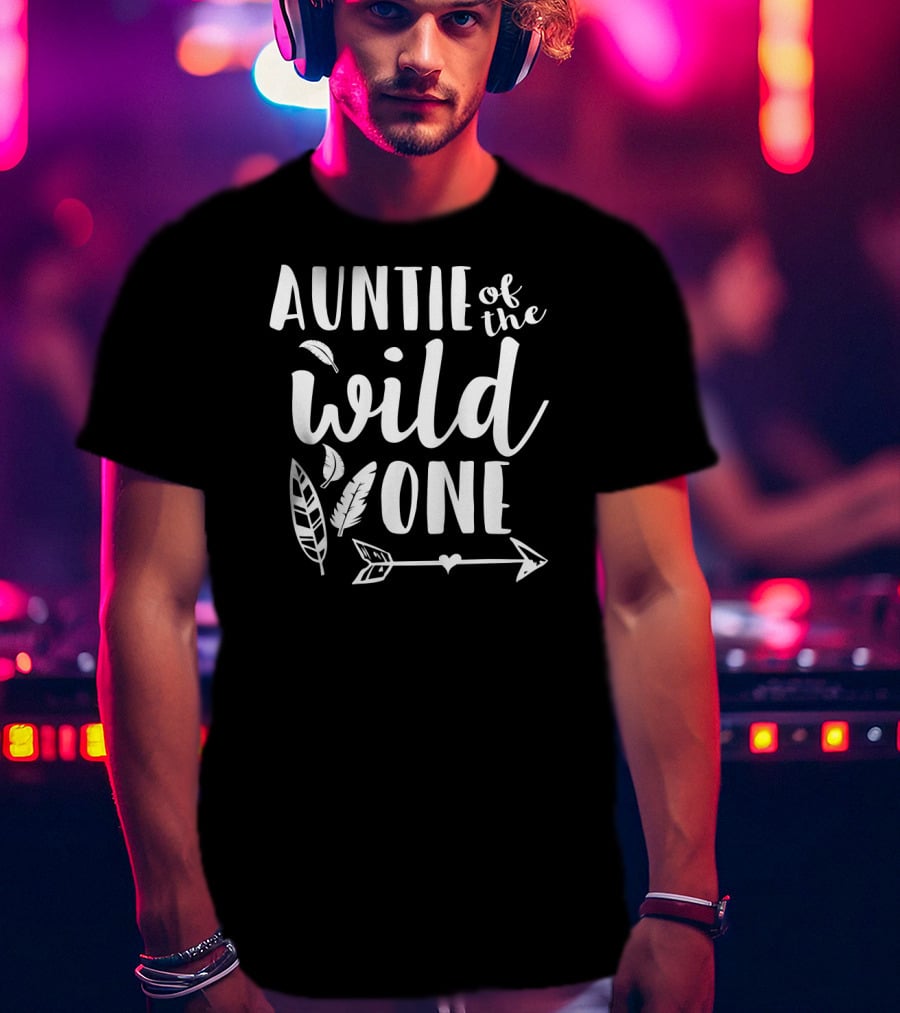 Auntie Of The Wild One 1st Birthday Arrow And Feathers T-Shirt