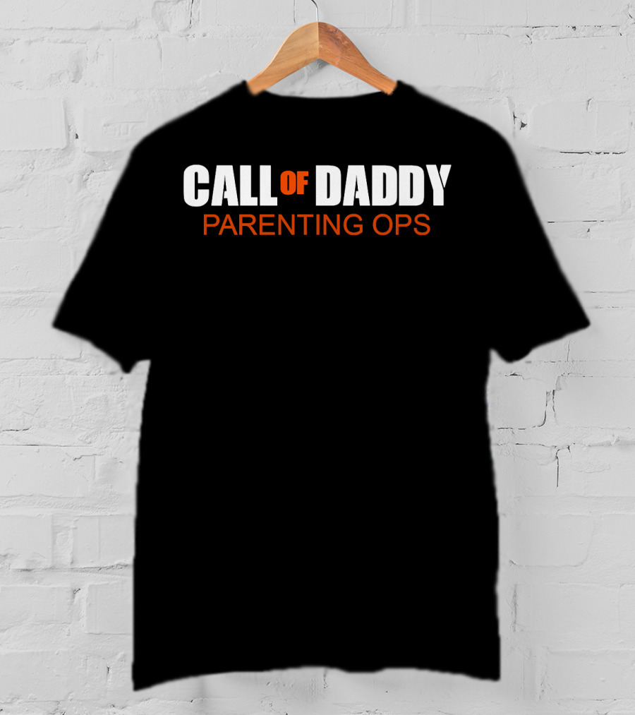 Call Of Daddy Parenting Ops T-Shirt