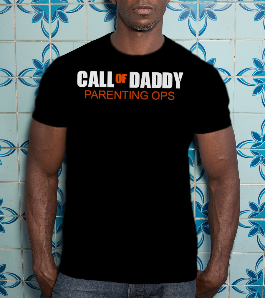 Call Of Daddy Parenting Ops T-Shirt