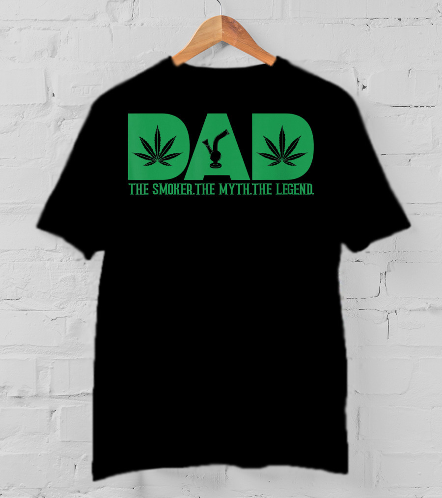 Dad Smoker Myth Legend Marijuana Leaf Bong T-Shirt