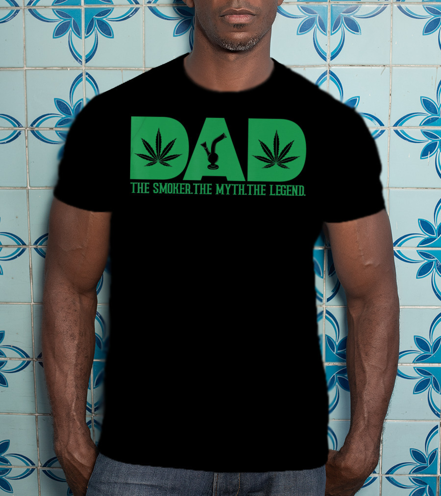 Dad Smoker Myth Legend Marijuana Leaf Bong T-Shirt