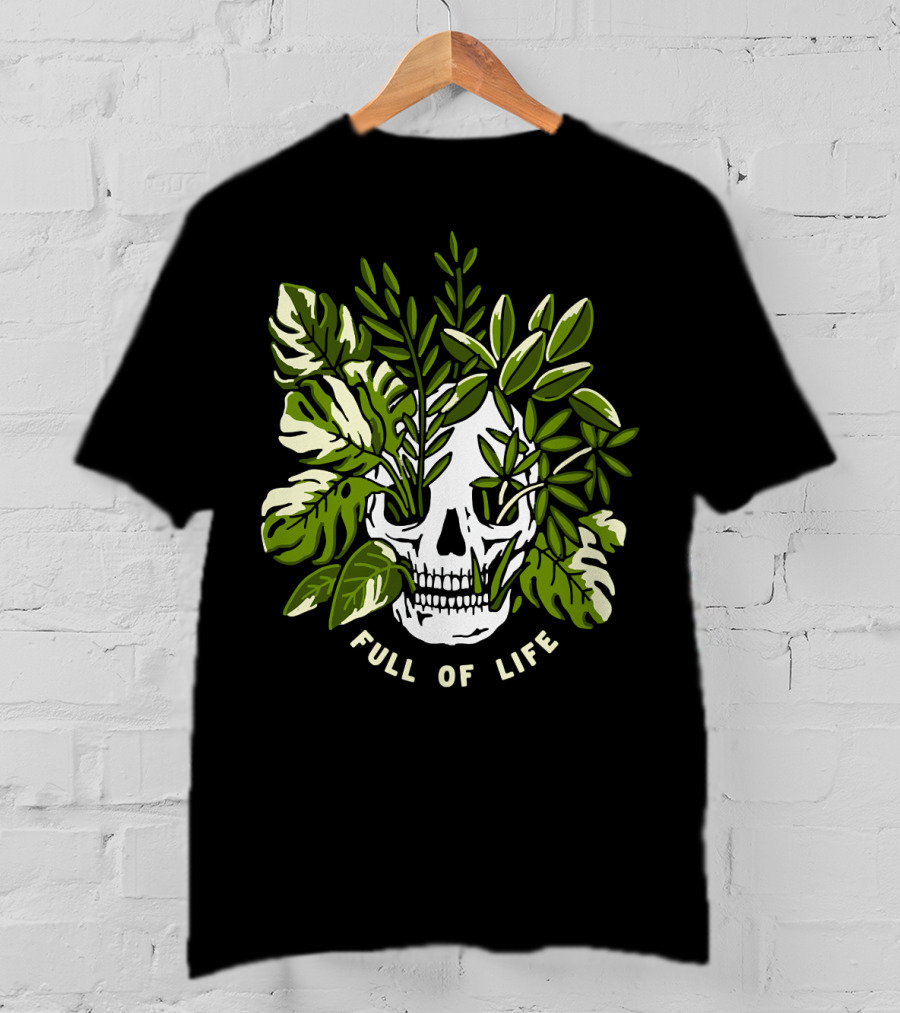 Full Of Life Skull Tree With Green Leaves Bushes T-Shirt