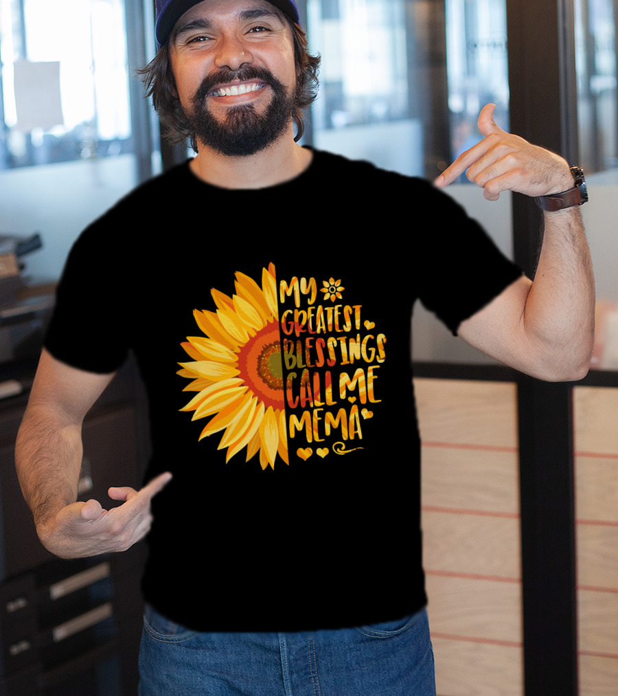 My Greatest Blessings Call Me Mema Sunflower Heart T-Shirt