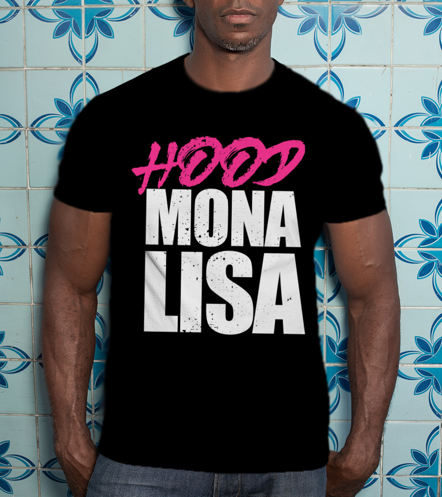 Hood Mona Lisa Suga T-Shirt