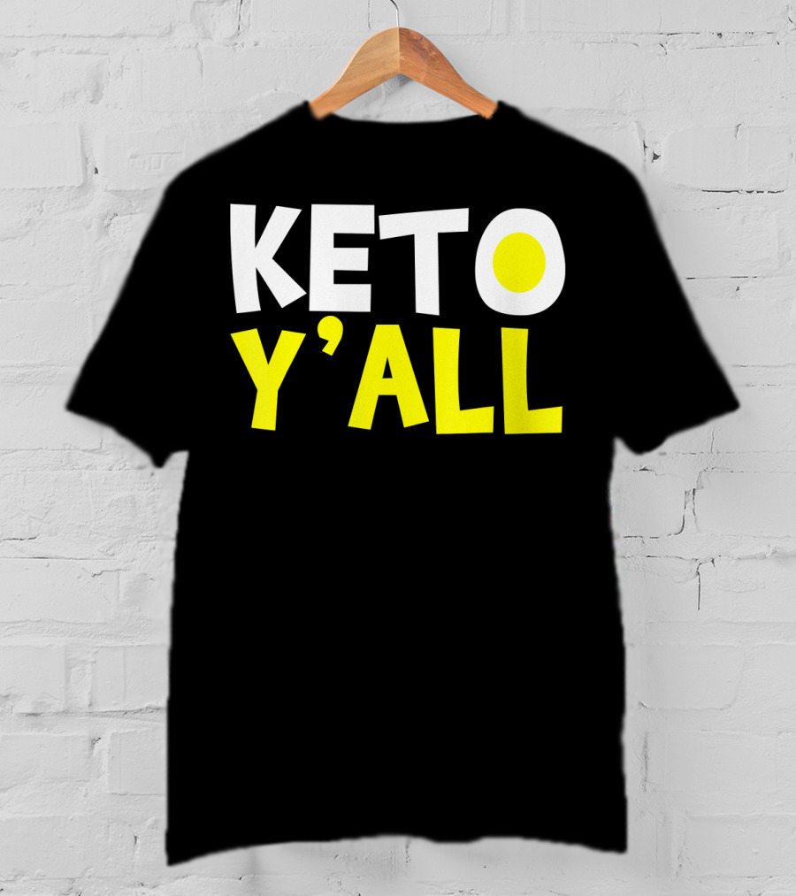 Keto Y'all Ketogenic Diet Bodybuilding T-Shirt