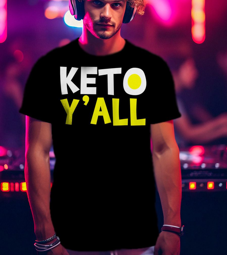 Keto Y'all Ketogenic Diet Bodybuilding T-Shirt
