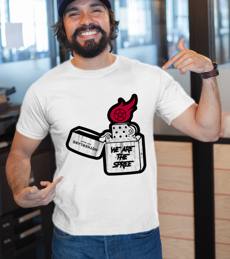 We Are The Spree Motherland For Slaves Lighter With Pentagram Flame T-Shirt