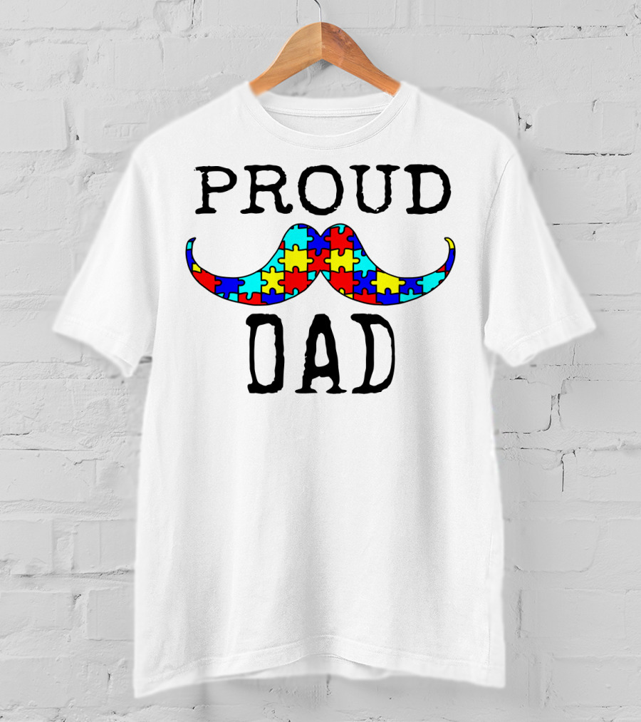 Proud Dad Autism Puzzle Mustache T-Shirt