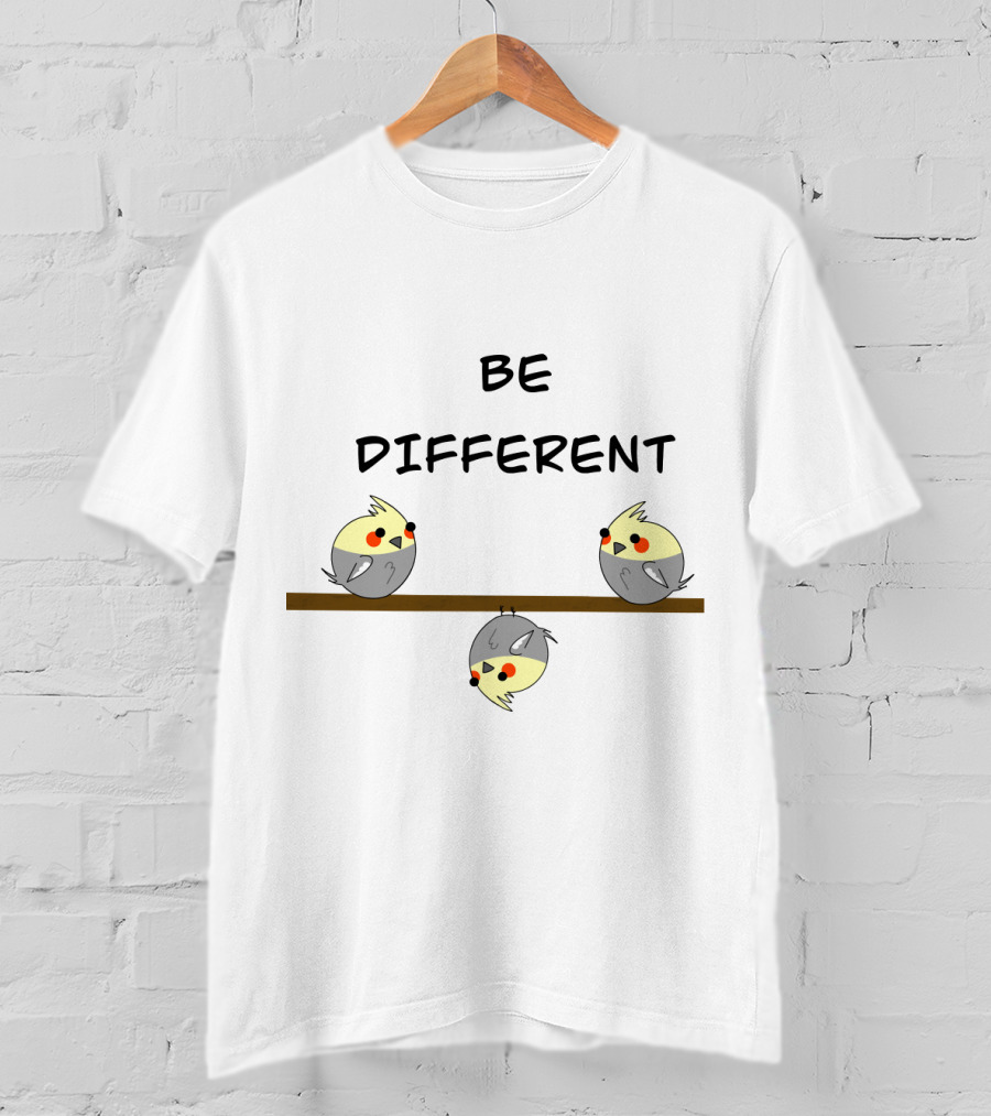 BE DIFFERENT Birb Motivation With Cute Cockatiel T-Shirt