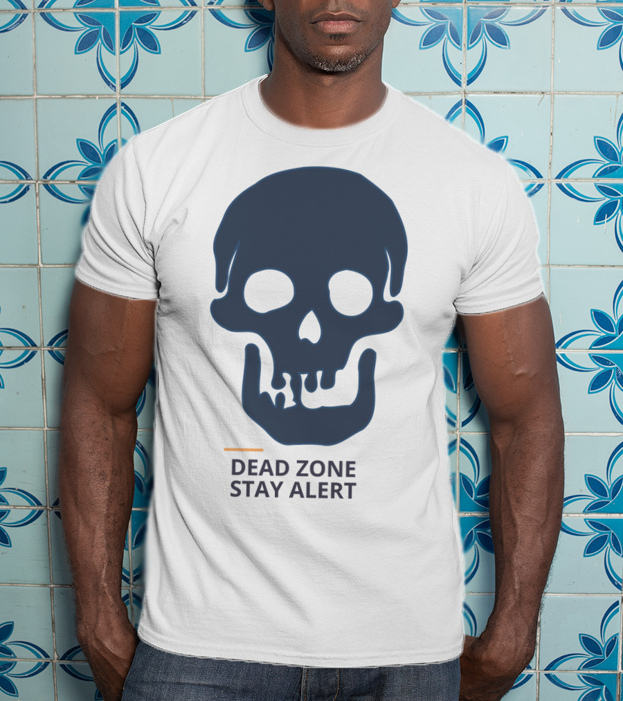 Dead Zone Stay Alert Skull Warning T-Shirt