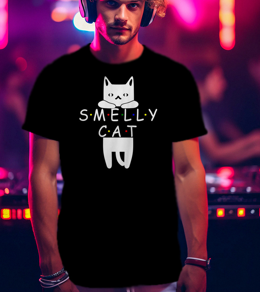 Smelly Cat Funny Lovers Inspired By Iconic Comedy Series T-Shirt