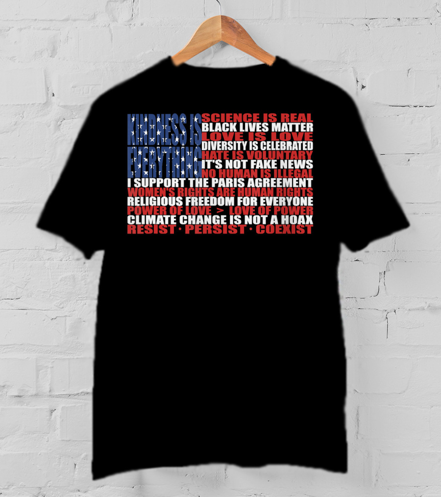 American Flag Protest Stand Kindness Love Science Diversity Climate Human Rights Resist Coexist T-Shirt