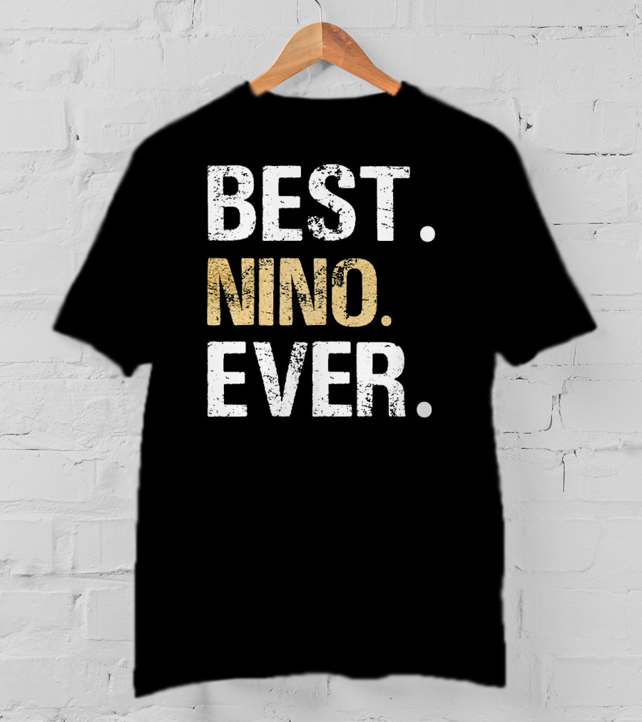 Best Nino Ever Spanish Mexican Godfather Nino Padre Padrino T-Shirt