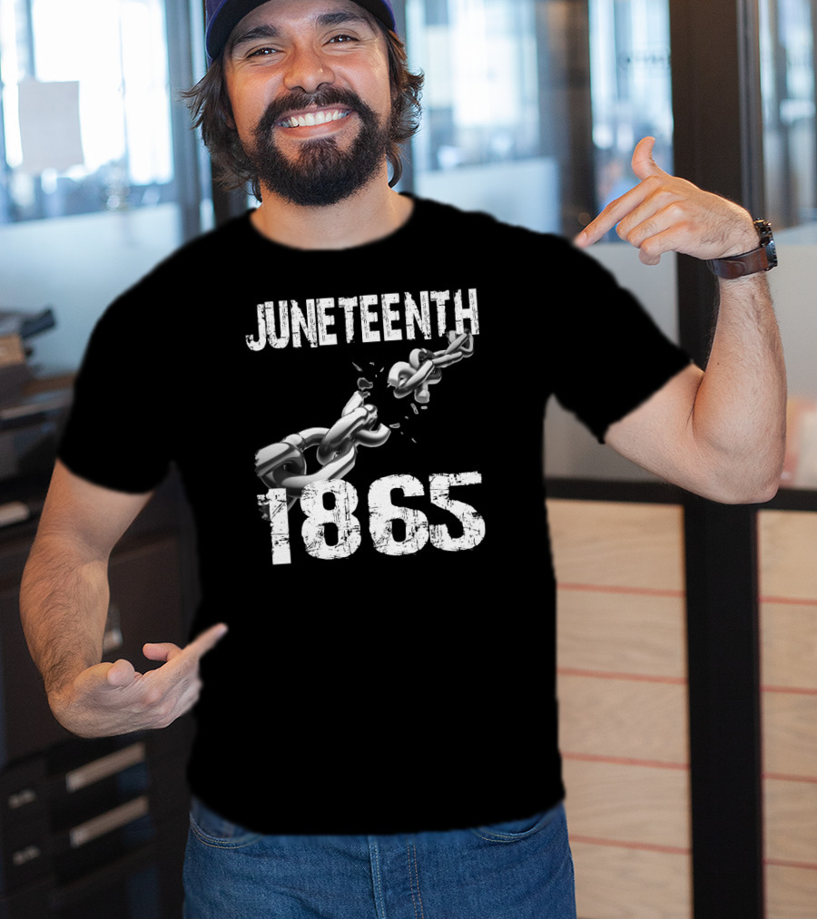 Juneteenth 1865 Breaking Chains Emancipation T-Shirt
