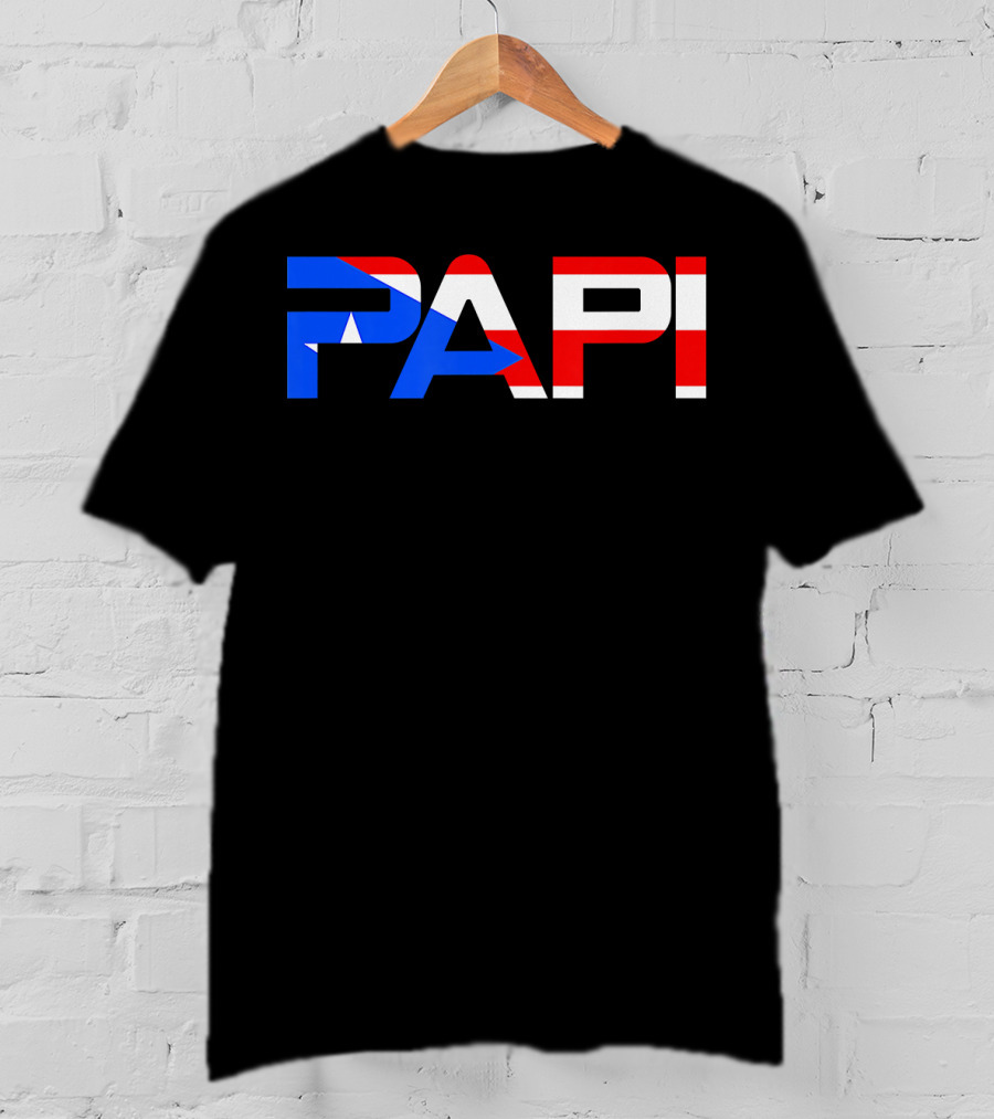 Papi Puerto Rico Flag Dad Father Patriotic Papi Text T-Shirt