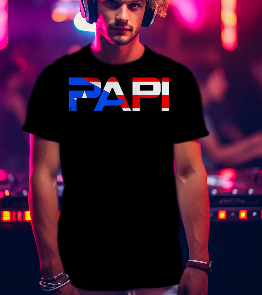 Papi Puerto Rico Flag Dad Father Patriotic Papi Text T-Shirt